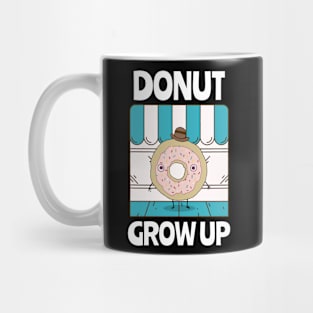 Donut Grow Up Donut Resist Donut Judge Cute Donut Economics Mug